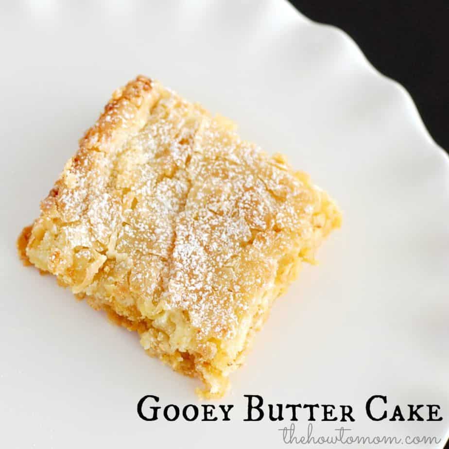Gooey Butter Cake Recipe - A St Louis Classic Dessert | The How To Mom