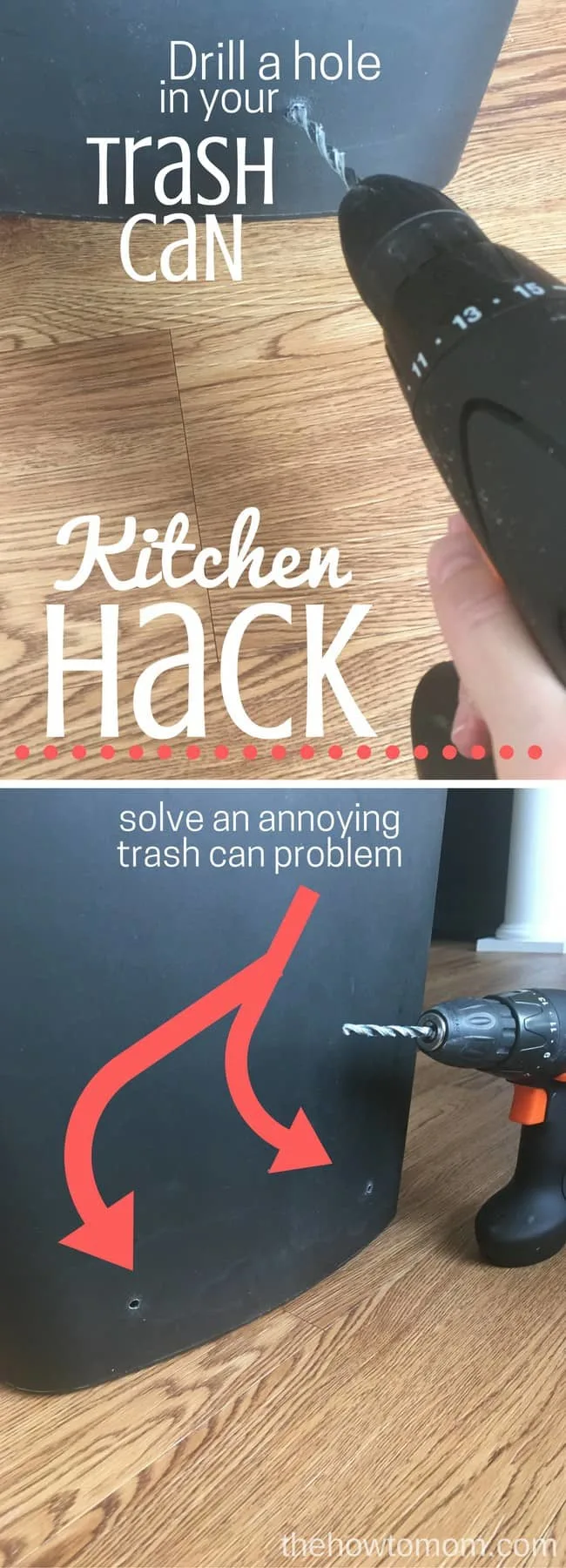Kitchen Hack - Drill a hole in your trash can