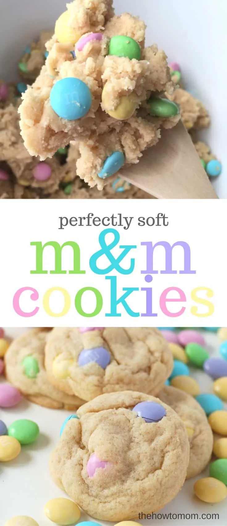 Perfectly Soft M&M Cookies