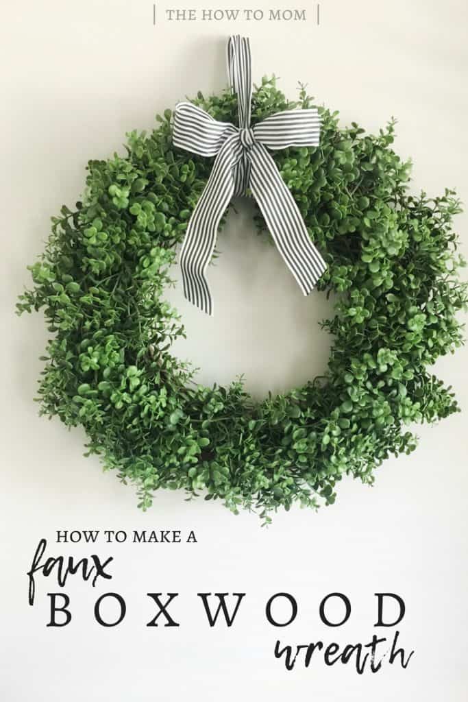 How to Make a Faux Boxwood Wreath
