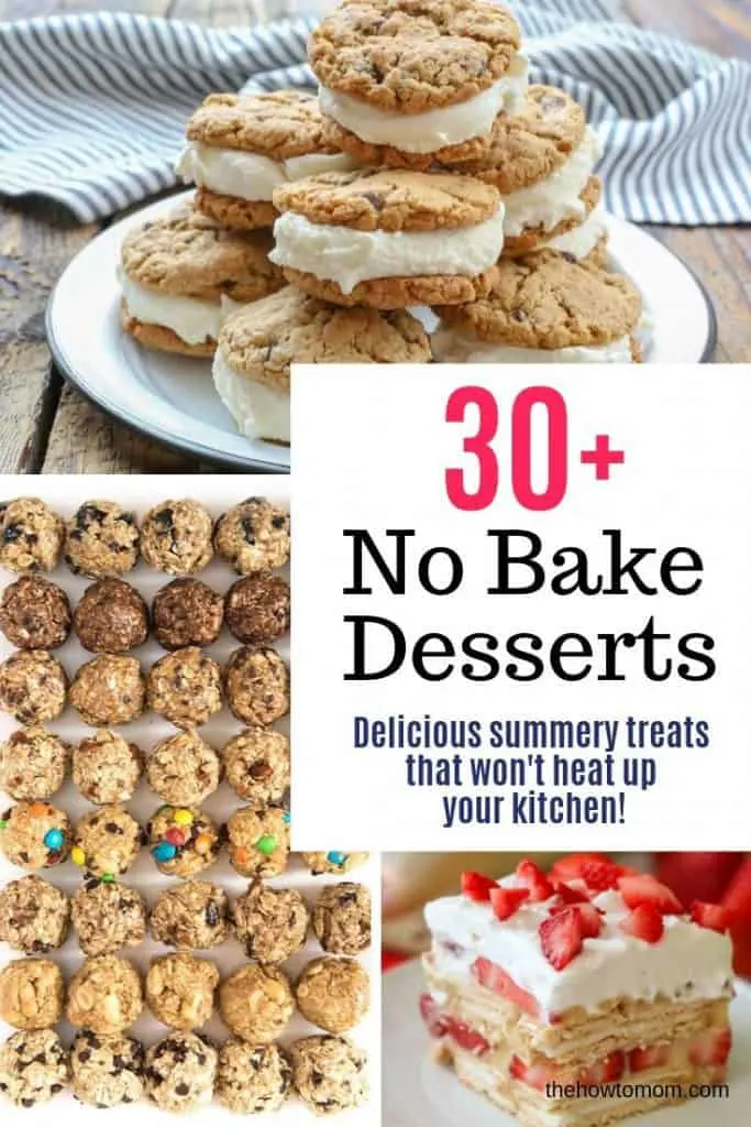 more than 30 no bake dessert ideas