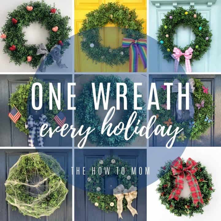 You can use one wreath for every holiday by switching out the bow and embellishments.